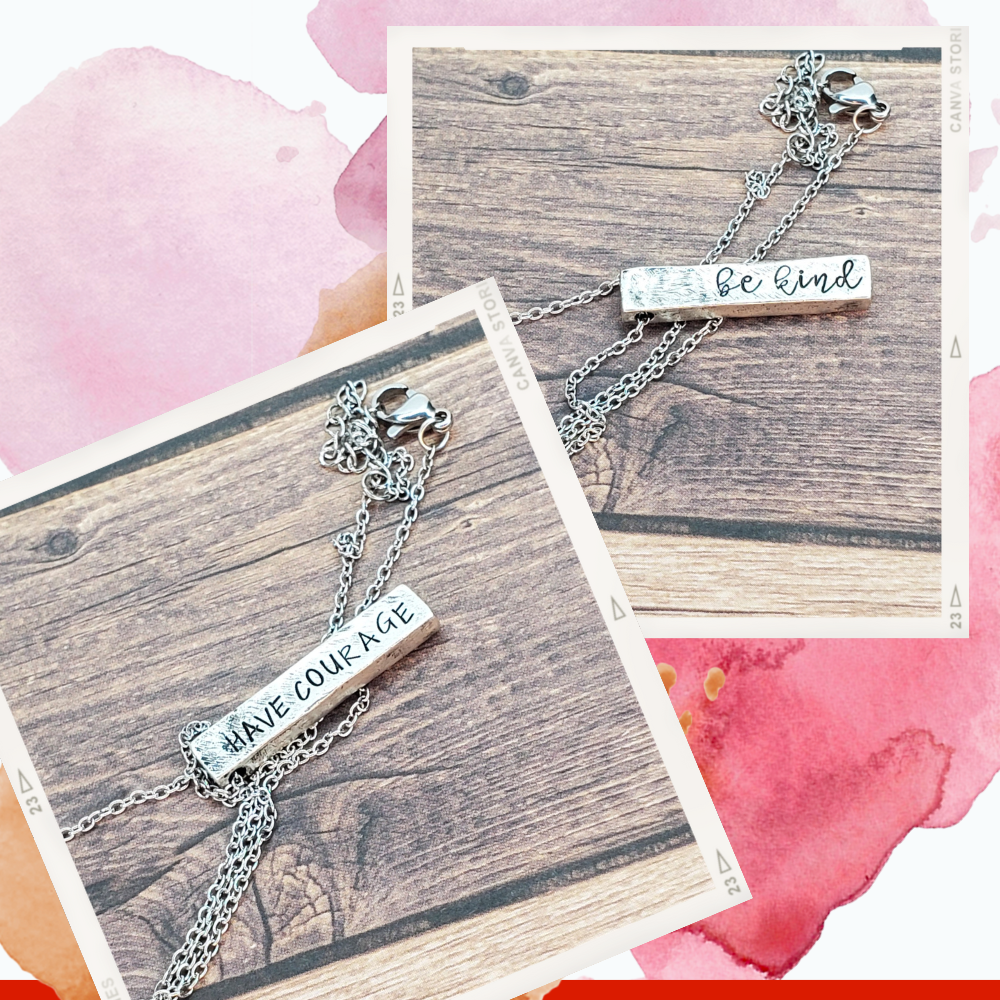 Have Courage and Be Kind Silver Bar Necklace